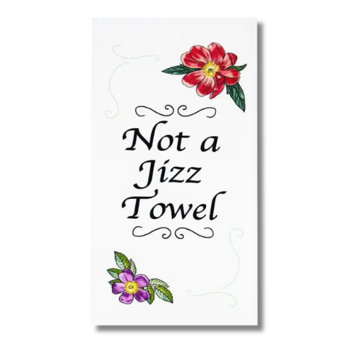 premium quality kitchen towel bathroom decorative funny comical not a jizz towel jerk off cum orgasm men boys wank gift hysterical hilarious joke