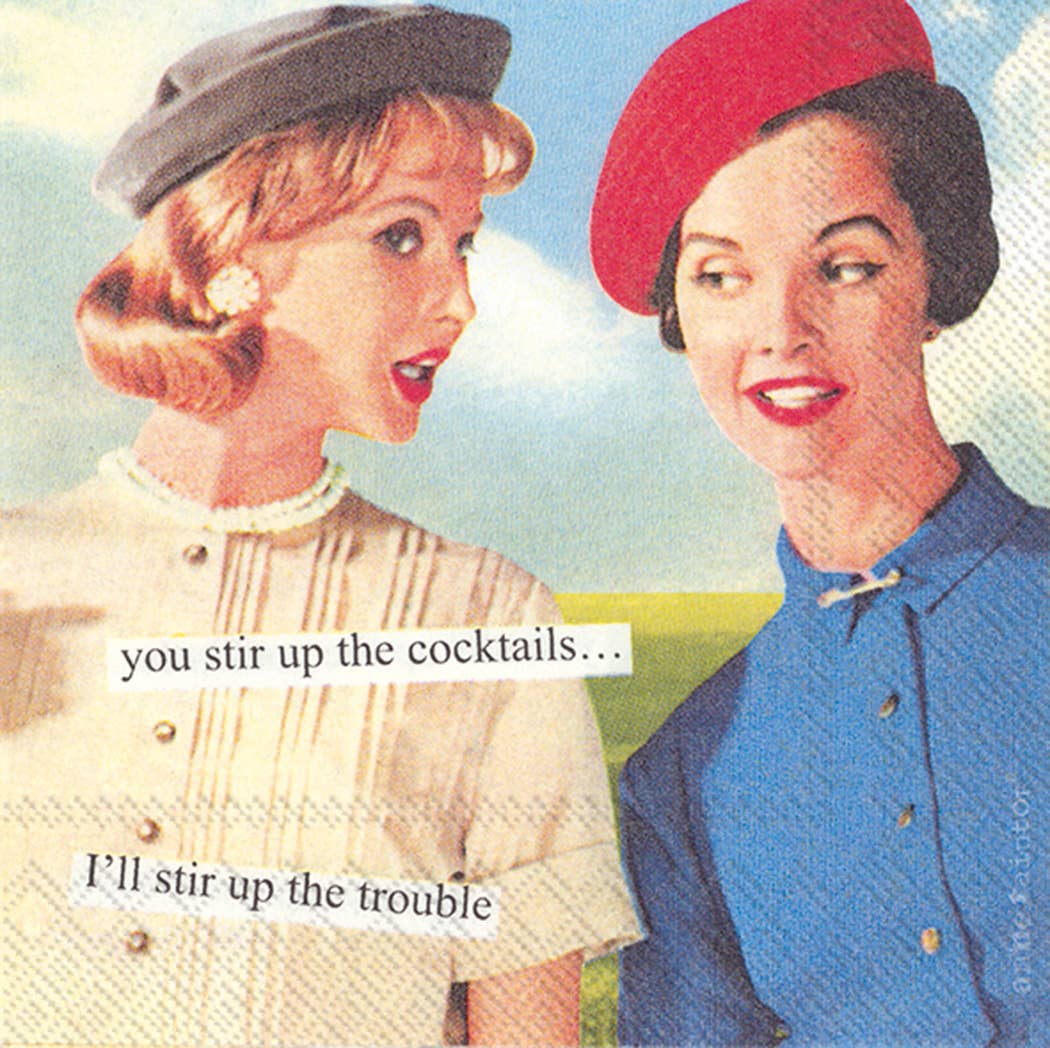 you stir up the cocktails i will stir up the trouble female cocktail napkins party decor decorations hosting hostess