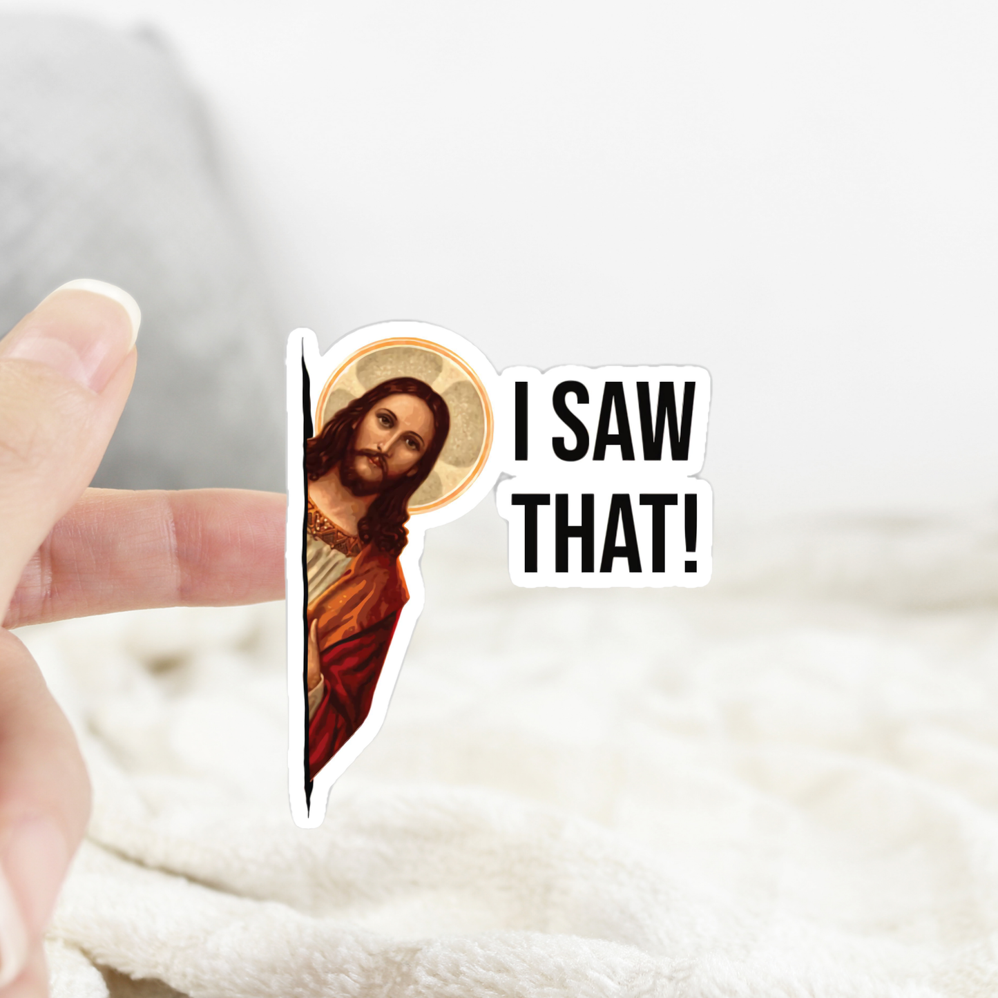 jesus i saw that sticker