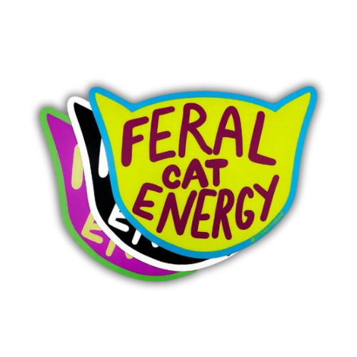 feral cat energy vinyl sticker high quality water bottle laptop phone journal cat lady felines wild friend meow gift birthday funny quirky cute decorate