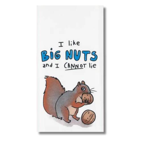 premium quality kitchen towel bathroom decorative funny comical i like big nuts and I cannot lie squirrel with nuts hysterical hostess best friend birthday gift
