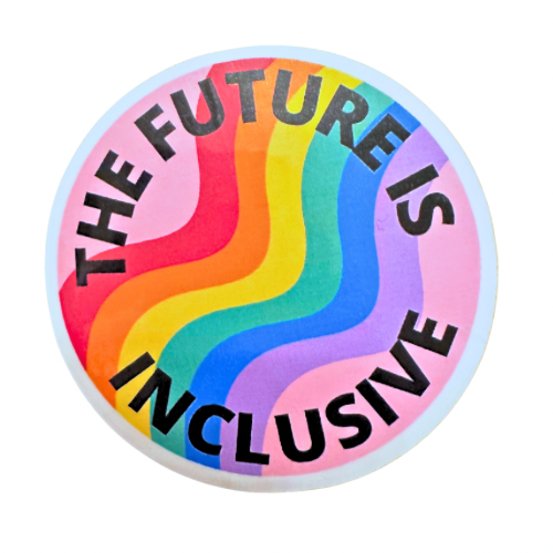 the future is inclusive pride sticker high quality vinyl decal rainbow progressive liberal inclusivity vote blue love all are welcome