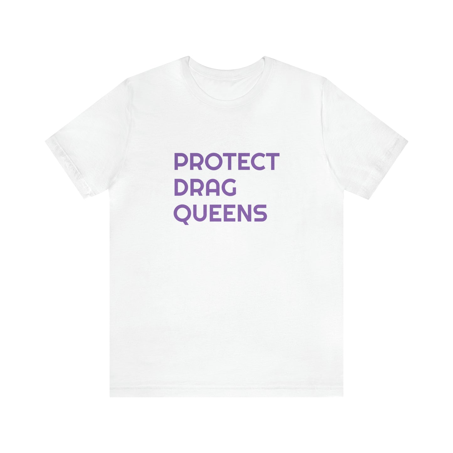 protect drag queens unisex tee