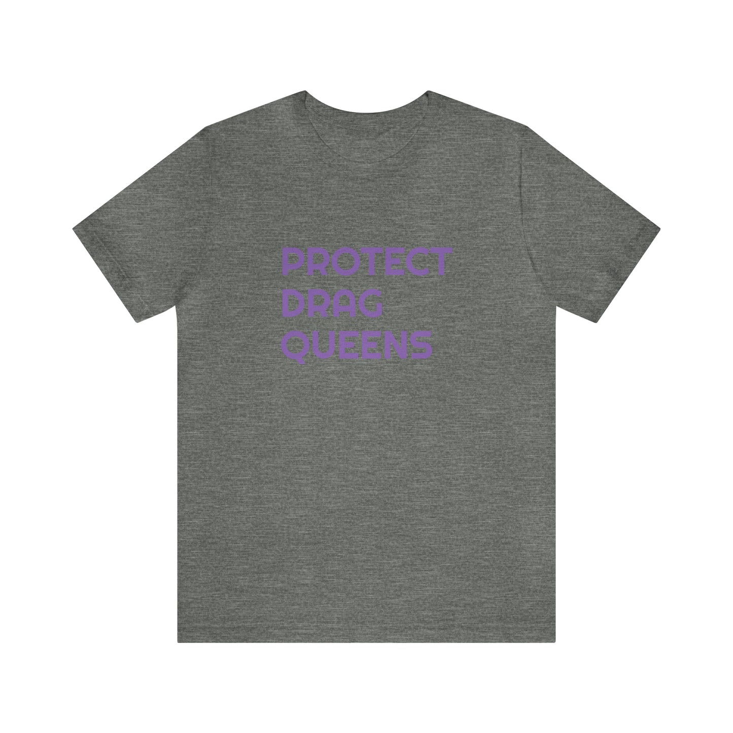 protect drag queens unisex tee