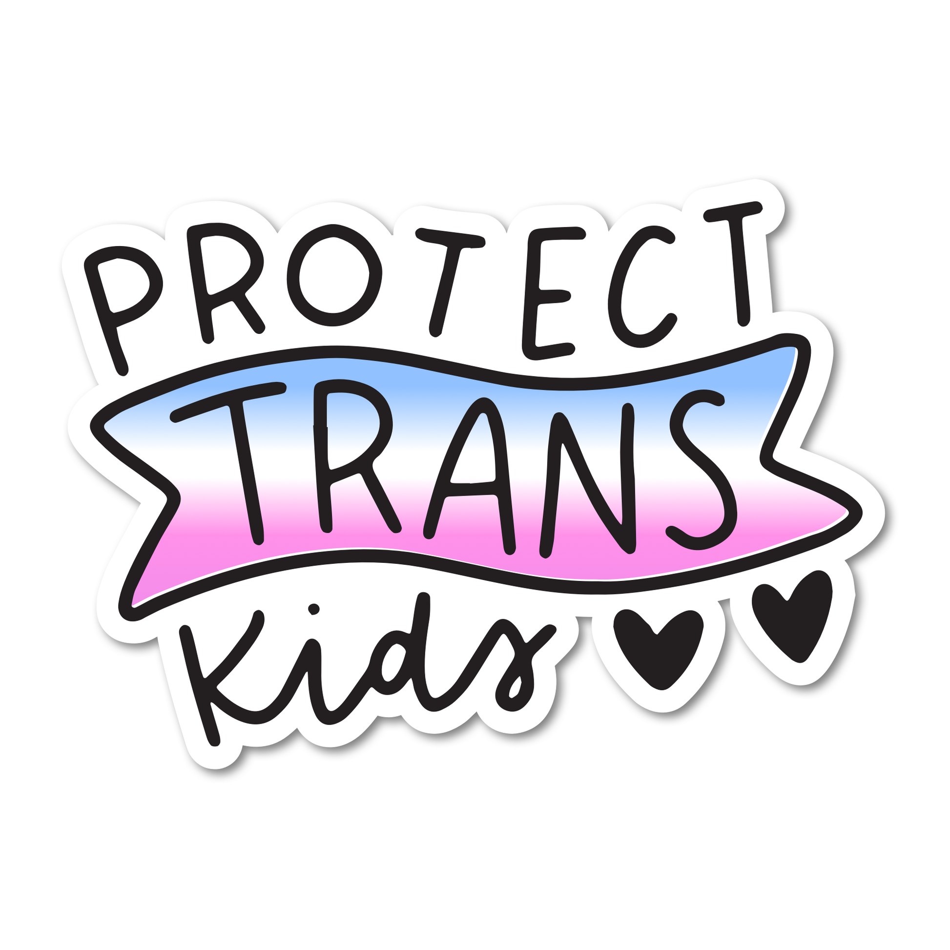 Protect Trans Kids written on top of trans colors premium quality vinyl sticker