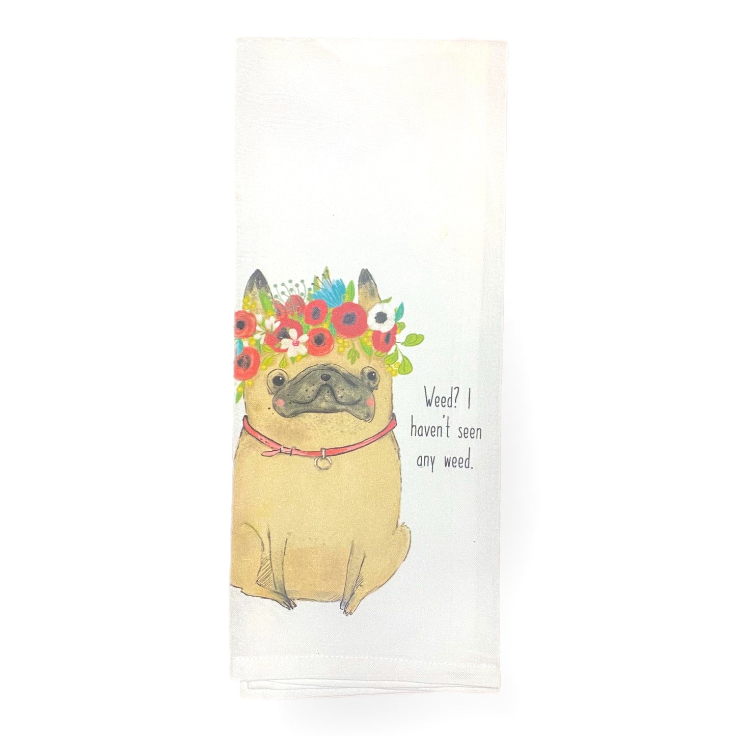 weed? pug with flower crown kitchen towel