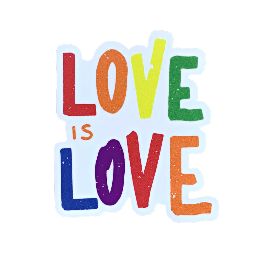 premium vinyl sticker decal that says Love is Love in rainbow colors