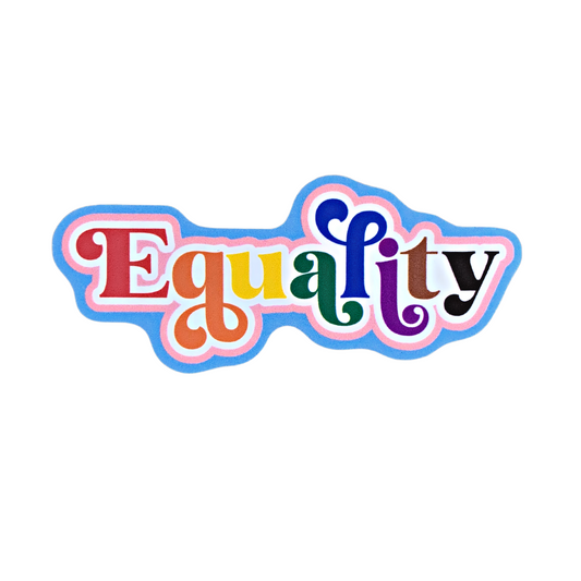 premium vinyl sticker decal that says equality in rainbow colors followed by brown and black for each letter
